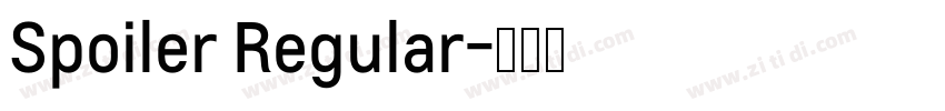Spoiler Regular字体转换